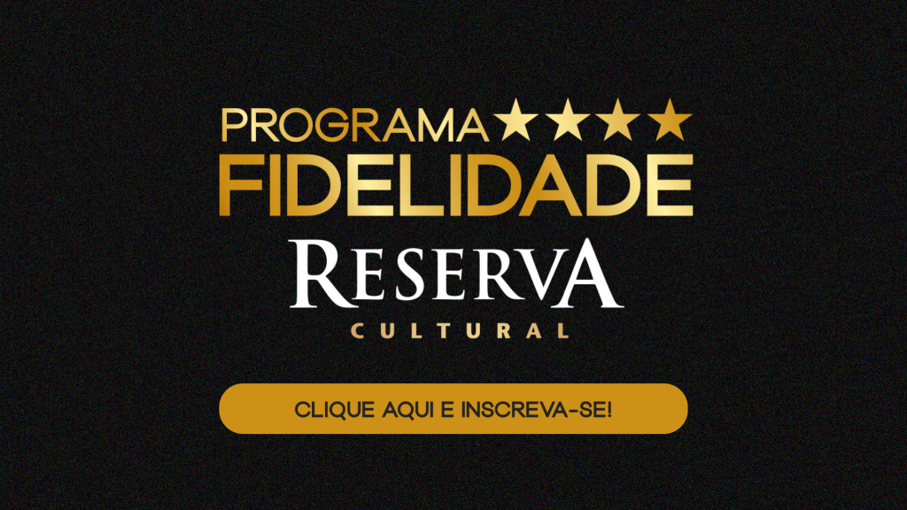 Clube de Benefícios - Reserva Cultural